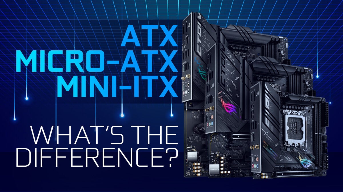 ATX Vs Micro ATX Vs Mini ITX Whats The Difference