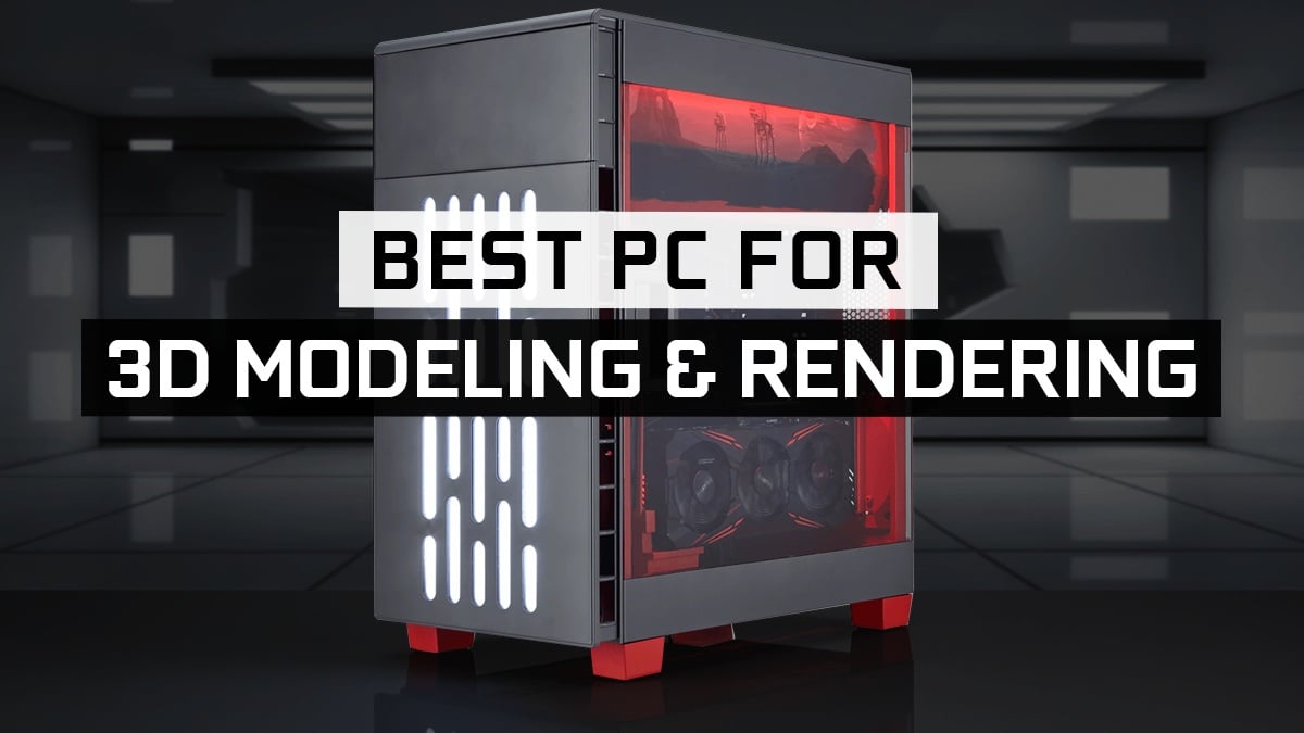 Do I need a good PC for 3D Modelling?