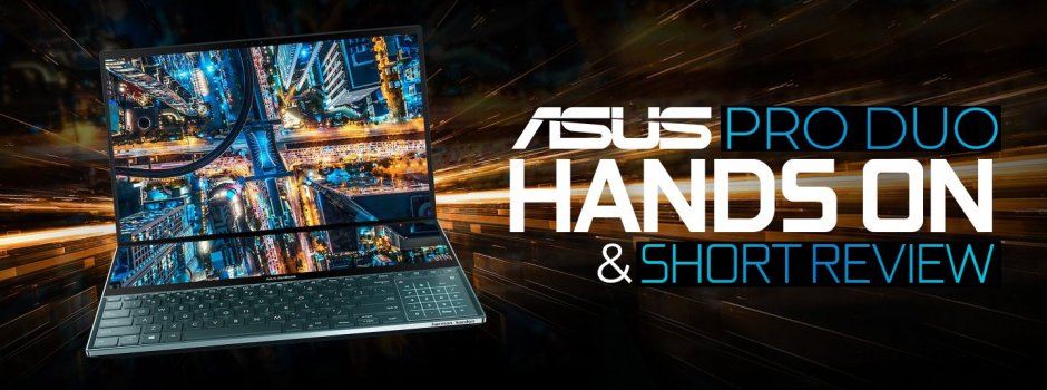 ASUS PRO DUO Hands-On & Short Review ASUS PRO DUO Hands-On & Short Review