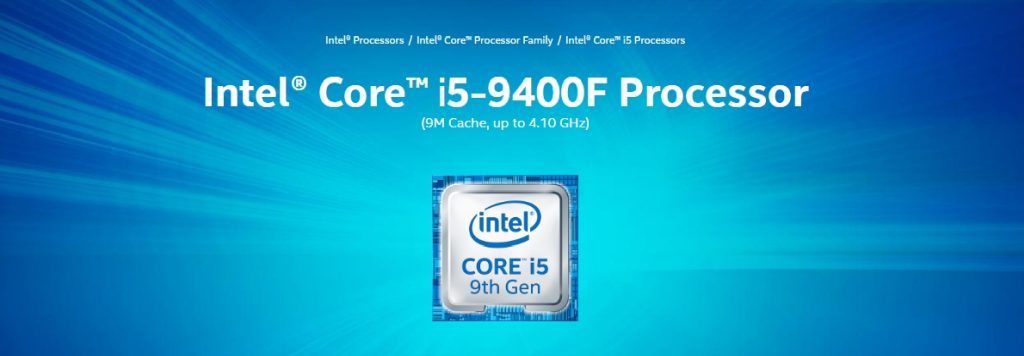 Intel Core i5 9400F Gaming CPU Banner