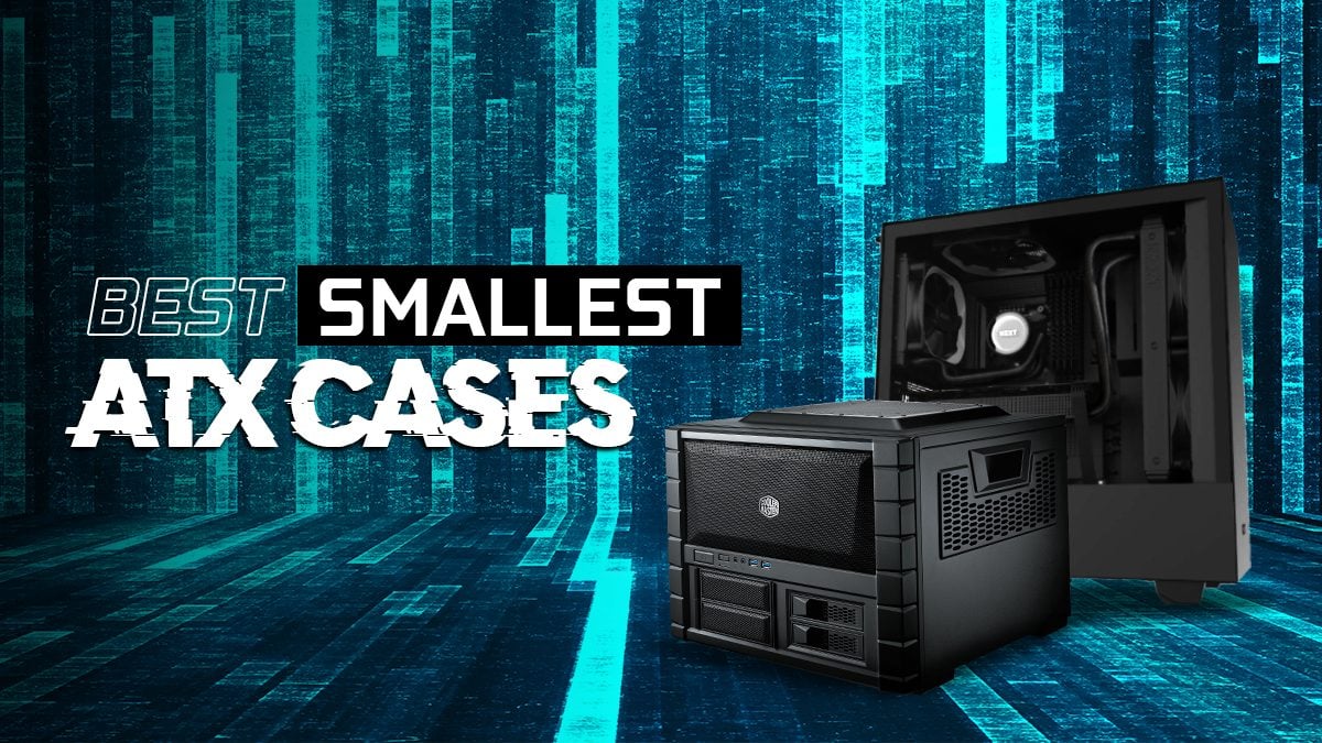 is helvede Akvarium Best Smallest ATX Cases for Compact PC Builds in 2023