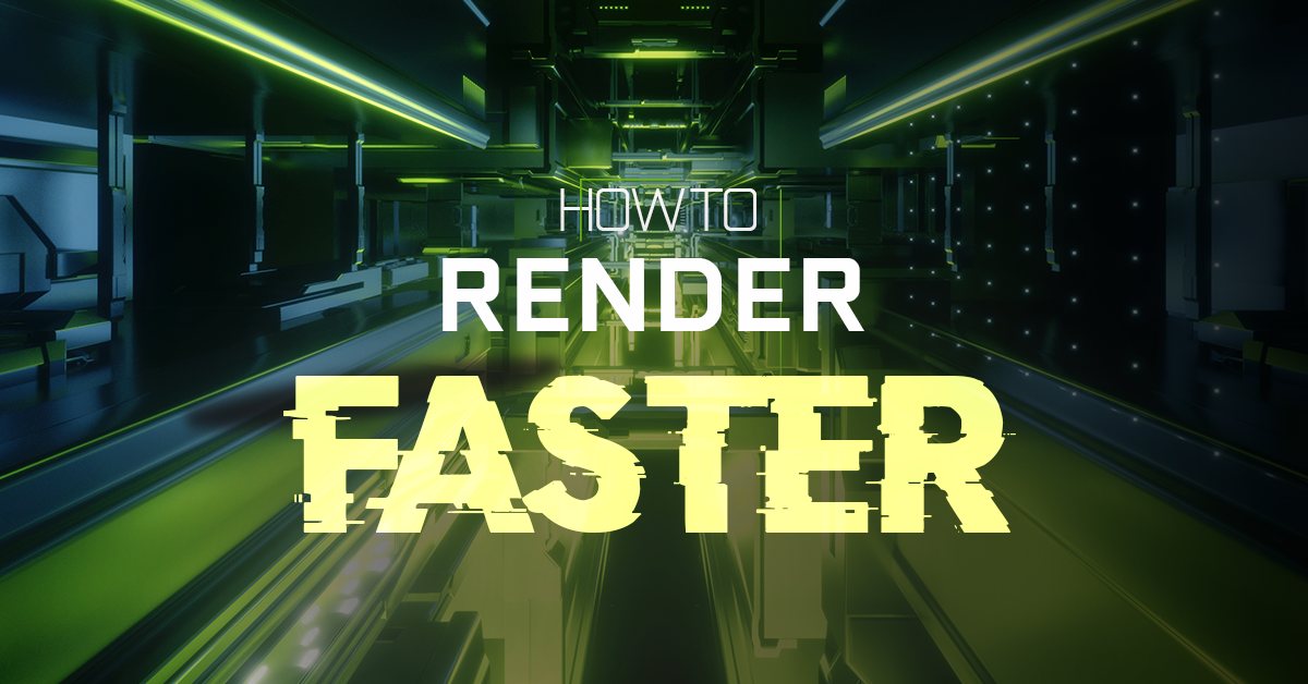 Image Rendering Performance How to Render Faster - In-Depth Guide to increasing Render Performance ...