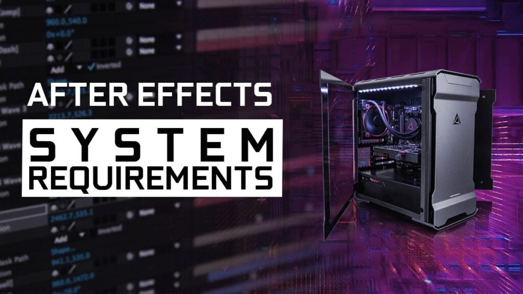 Adobe after effects system requirements lenasystem