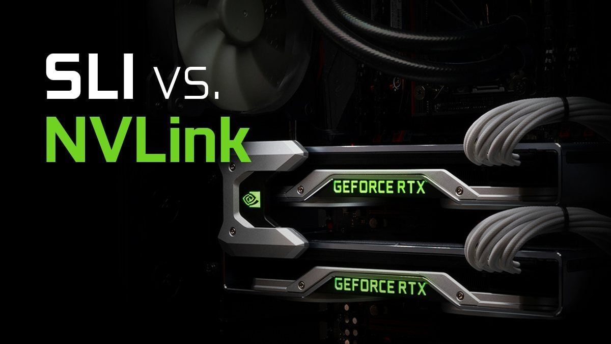 guide Overleve Betjene NVLink vs. SLI and Multiple GPUs - Is it worth it?