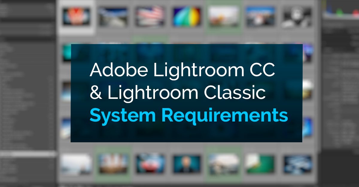 lightroom cs6 system requirements