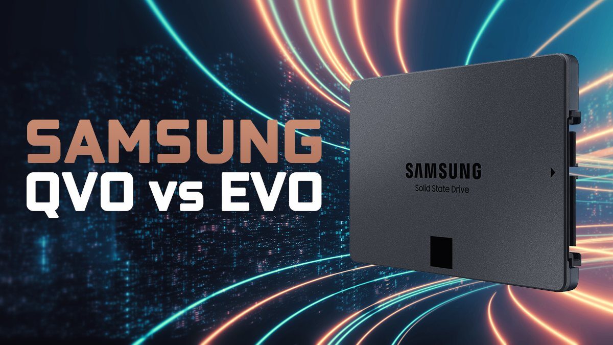 Samsung EVO vs QVO SSDs Compared – Which one’s better?