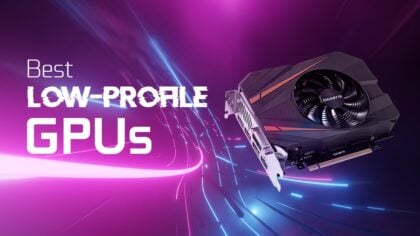 Best Low-Profile & Compact Graphics Cards (GPU) for your needs [2024 Guide]