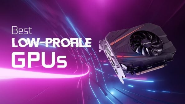 Best Low-Profile & Compact Graphics Cards (GPU) for your needs [2021 Guide]