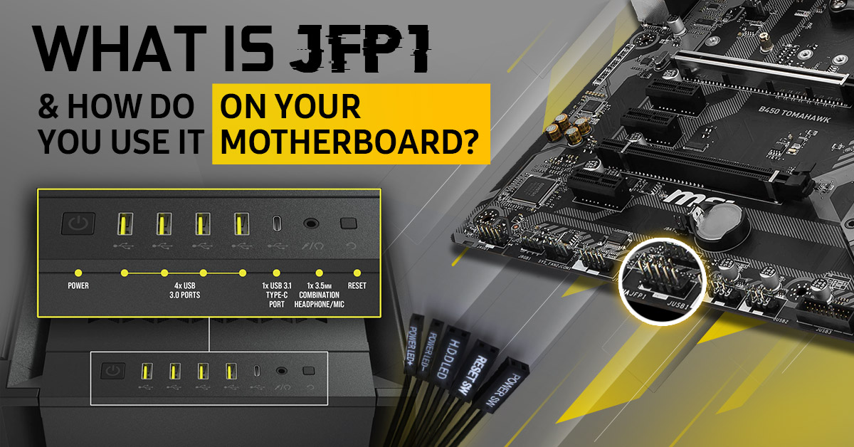What Is JFP1 And How Do You Use It On Your Motherboard?