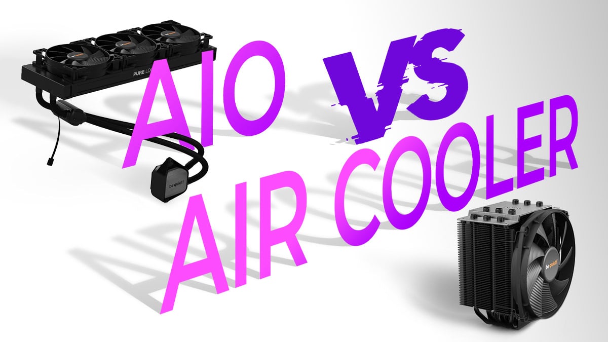 مبردات Air vs AIO CPU: أي واحد يجب أن تختار؟