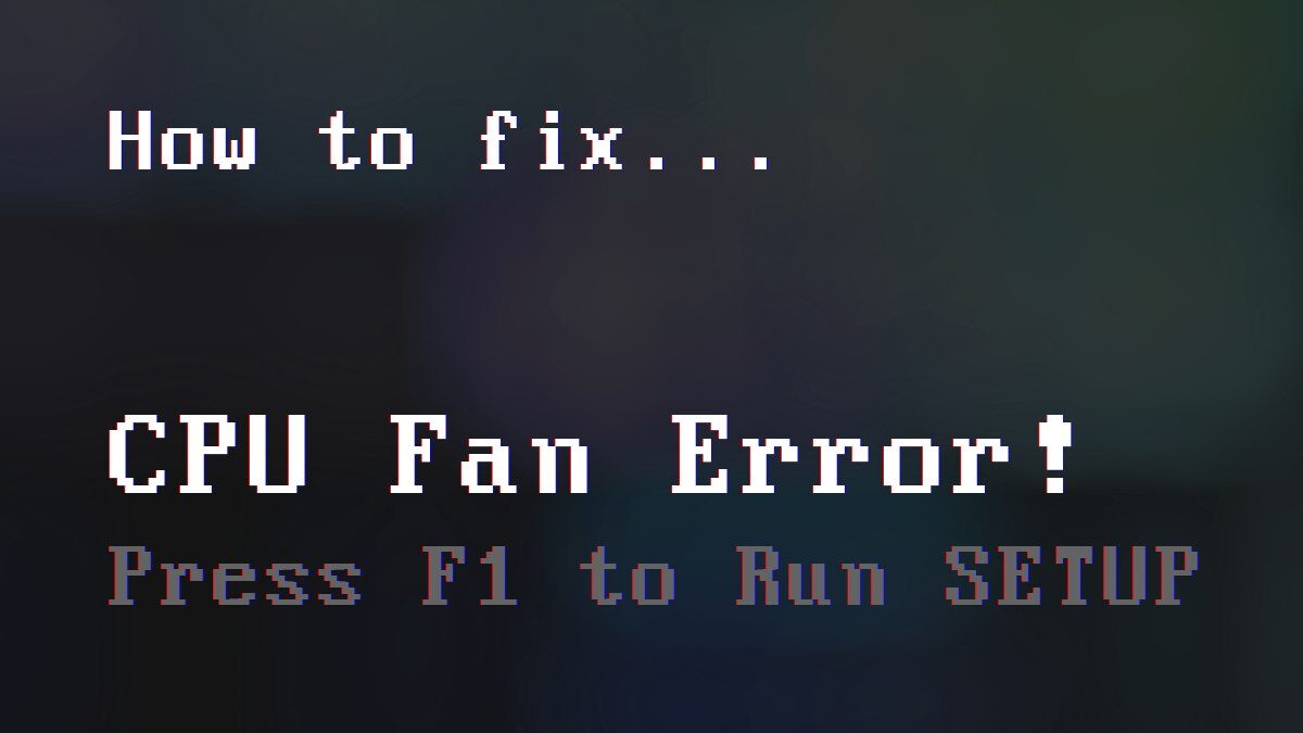 How to Fix F1 Error at Startup of PC 