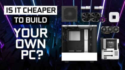 Is it Cheaper to Build Your Own PC?