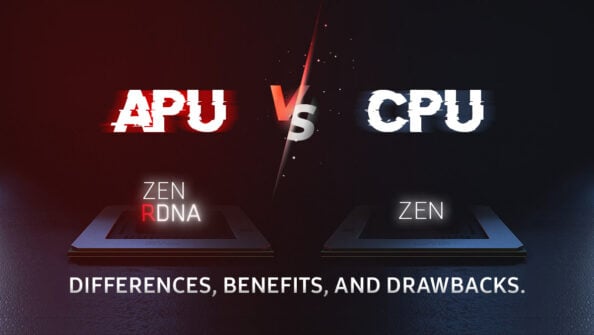 APU vs CPU – Differences, Benefits and Drawbacks