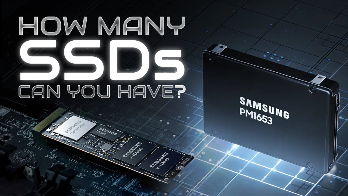 SSDs Can You Have?