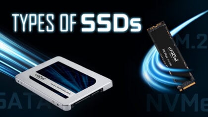 Types of SSDs (List & Explanation)