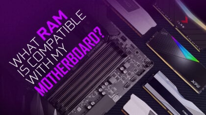 What RAM (Memory) Is Compatible With My Motherboard?