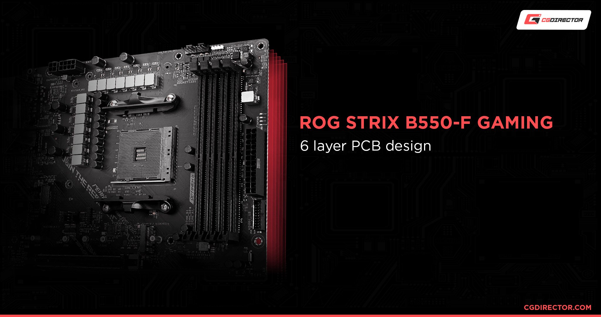 ROG STRIX B550-F 6 layer PCB