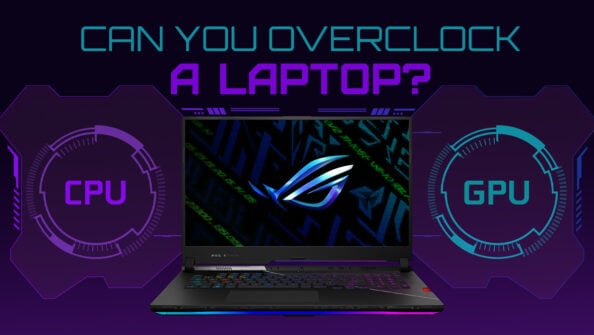 Can You Overclock A Laptop (And Should You?)