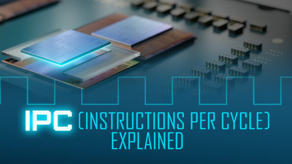 What is a CPU’s IPC? Instructions per Cycle explained