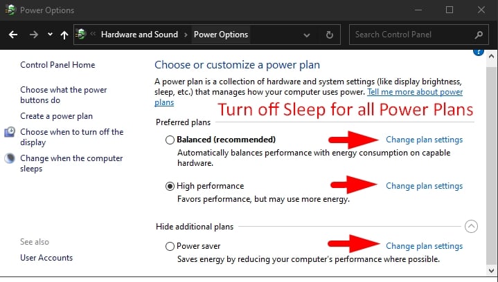 Turn off Sleep Mode entirely for all power plans