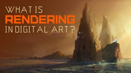 What Is “Rendering” in Digital Art? [2D/3D]