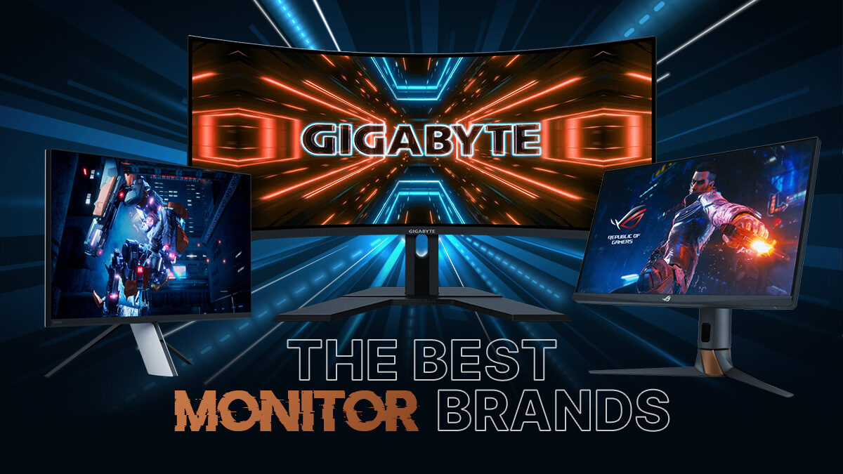 Guide to Monitor Brands: Our Favorite To Recommend [Workloads Explored]