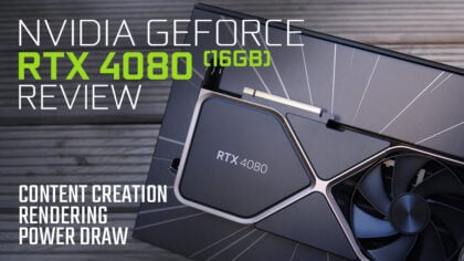 Nvidia GeForce RTX 4080 16GB Founders Edition Review [Content Creation, Rendering, & Power Draw]