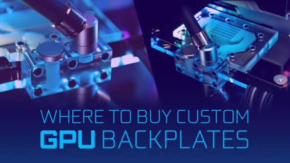 Where To Buy Custom GPU Backplates [And which Brand to choose]