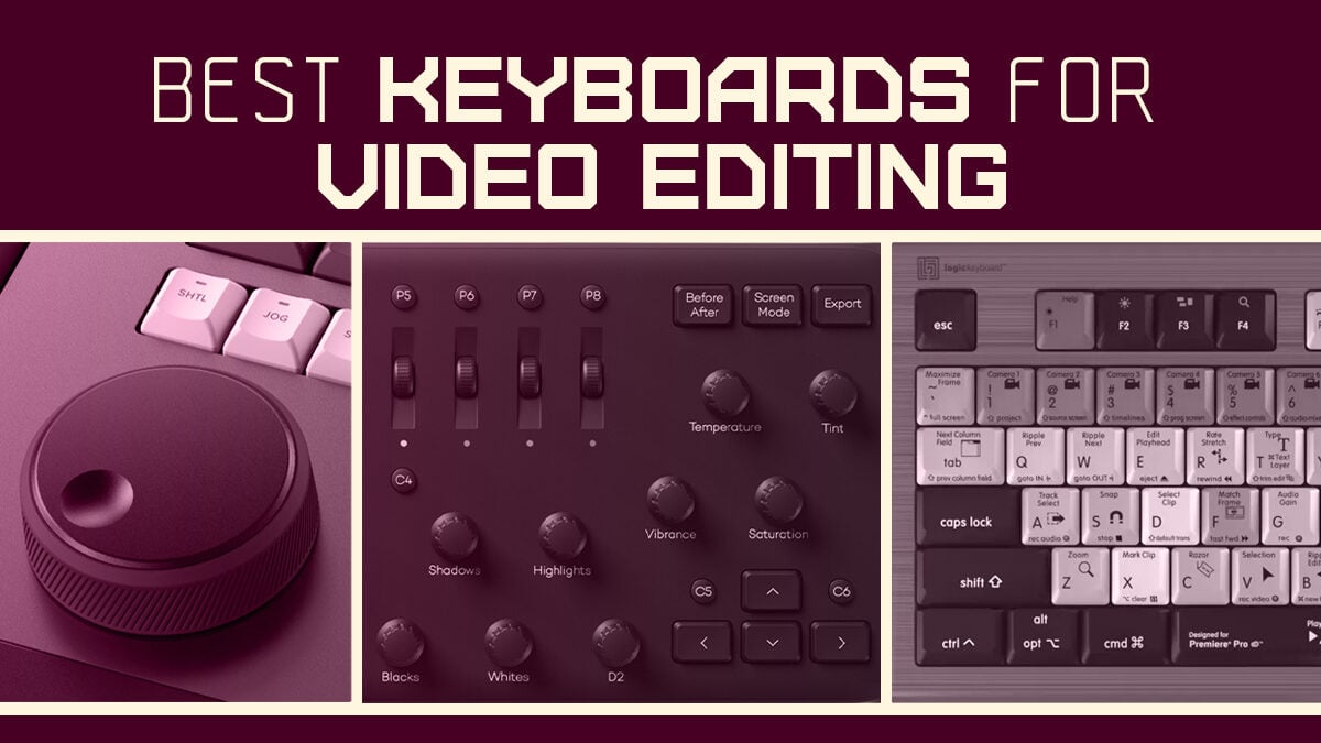 Best Keyboards for Video Editing [2023 Update]