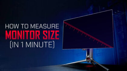 How to Measure/Figure Out Your Monitor Size [In 1 Minute]