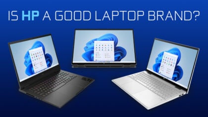 Is HP a Good Laptop Brand? [2024 Update]