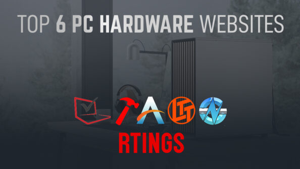 Top 6 Expert PC Hardware Sites That You Can Trust [2023 Update]