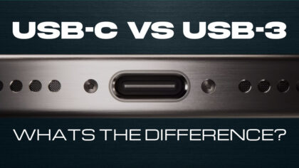 USB-C vs USB-3: What’s The Difference?