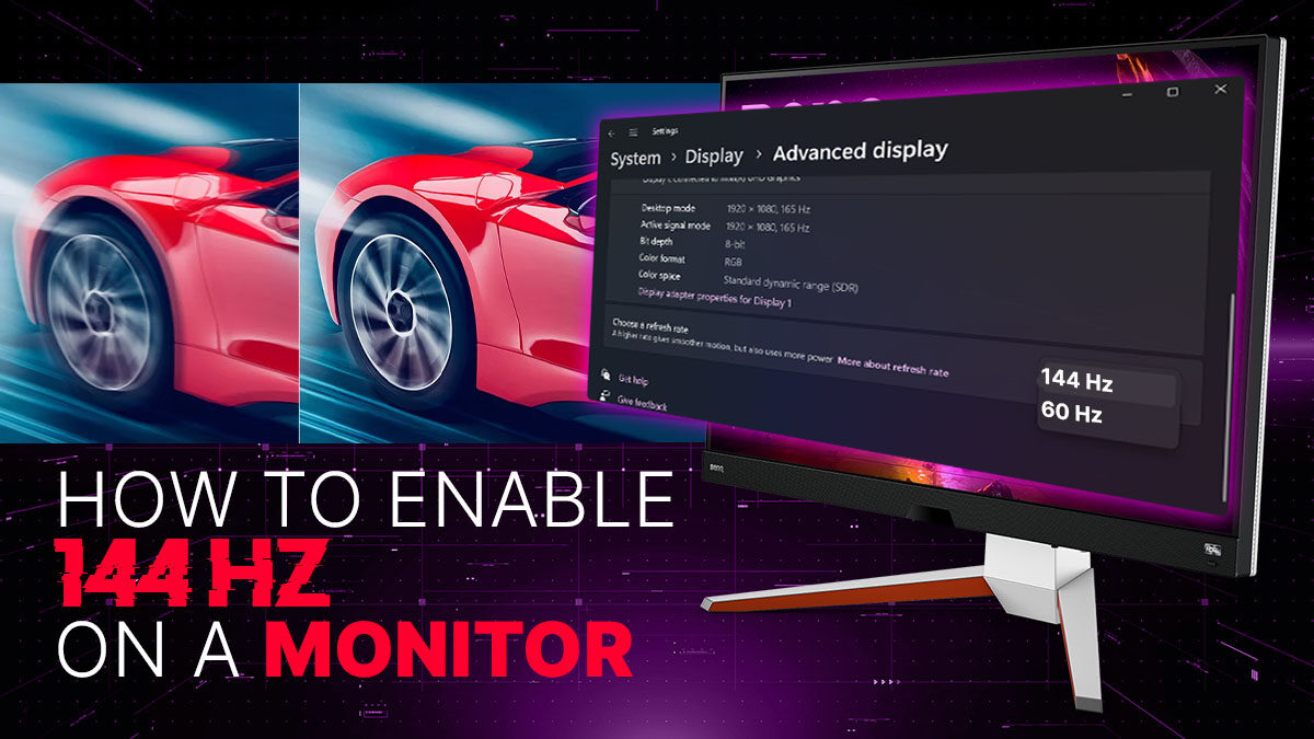 How To Enable/Set Your Monitor To 144 Hz [Updated]