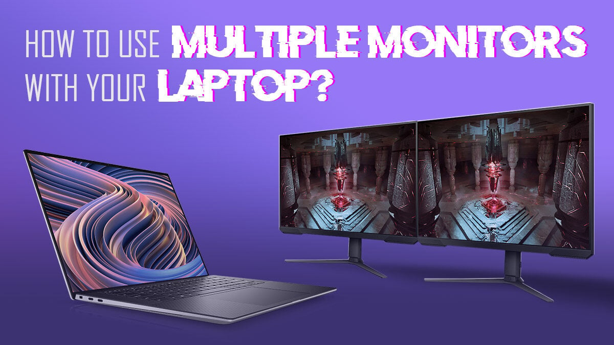 How to use multiple monitors with your Laptop (single HDMI)