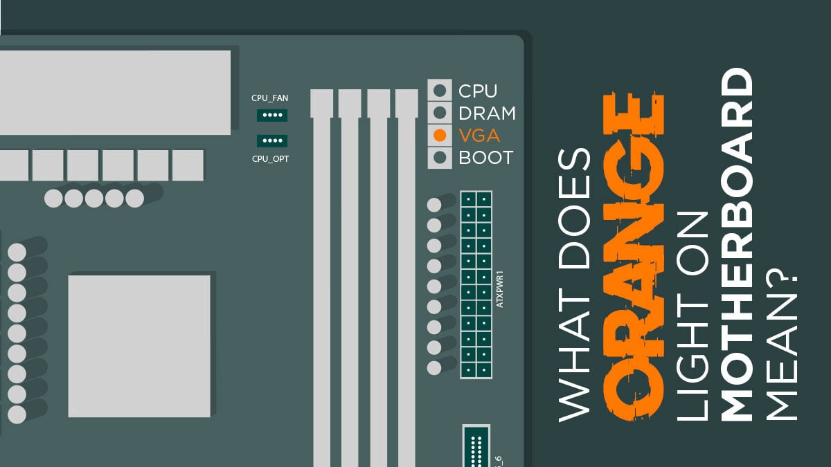 What Does The Orange Light on My Motherboard Mean?