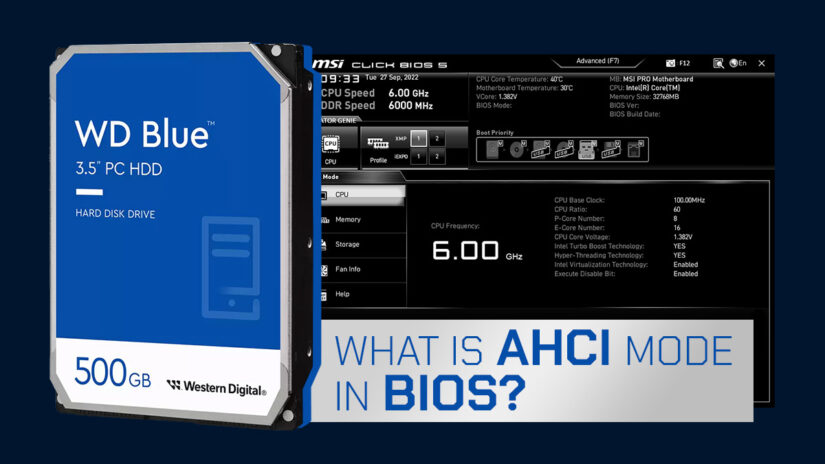 What is AHCI Mode in BIOS and Should You Use It?
